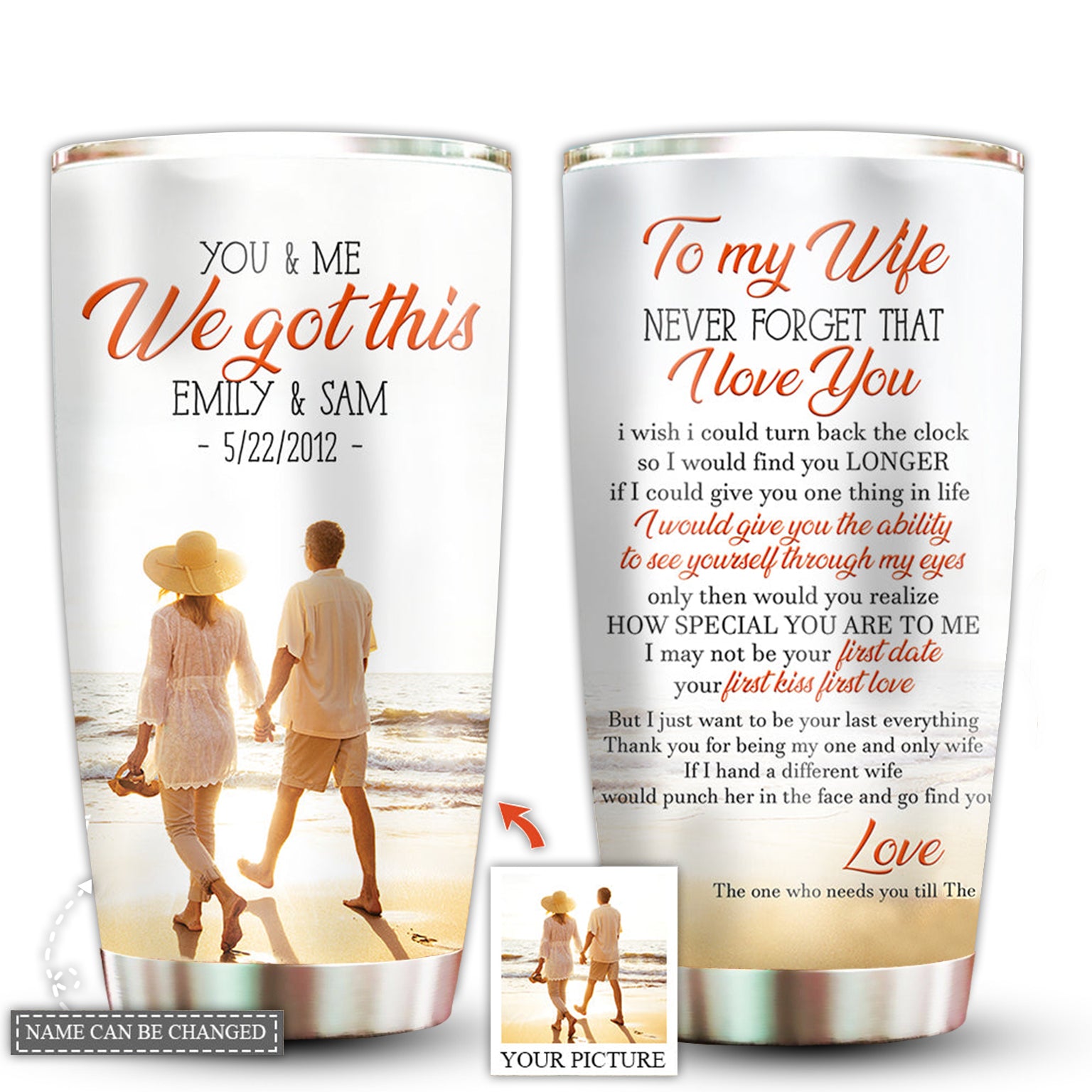 Couple You And Me We Got This To My Wife Custom Photo - Tumbler - Owl Ohh - Owl Ohh