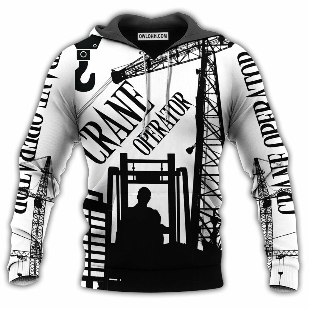 Crane Operator Black And White Style - Hoodie - Owl Ohh - Owl Ohh
