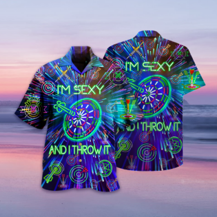 Darts I'm Sexy And I Throw It - Hawaiian Shirt - Owl Ohh - Owl Ohh