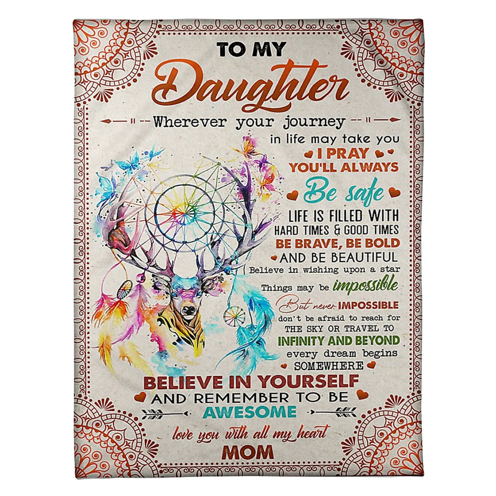 Deer Lover Believe In Yourself To Daughter From Mom - Flannel Blanket - Owl Ohh - Owl Ohh