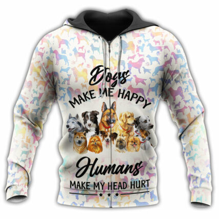 Dogs Make Me Happy Human Make Me Hurt - Hoodie - Owl Ohh - Owl Ohh