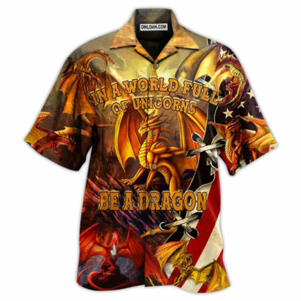 Dragon In A World Full Off Unicon Be A Dragon - Hawaiian Shirt - Owl Ohh - Owl Ohh