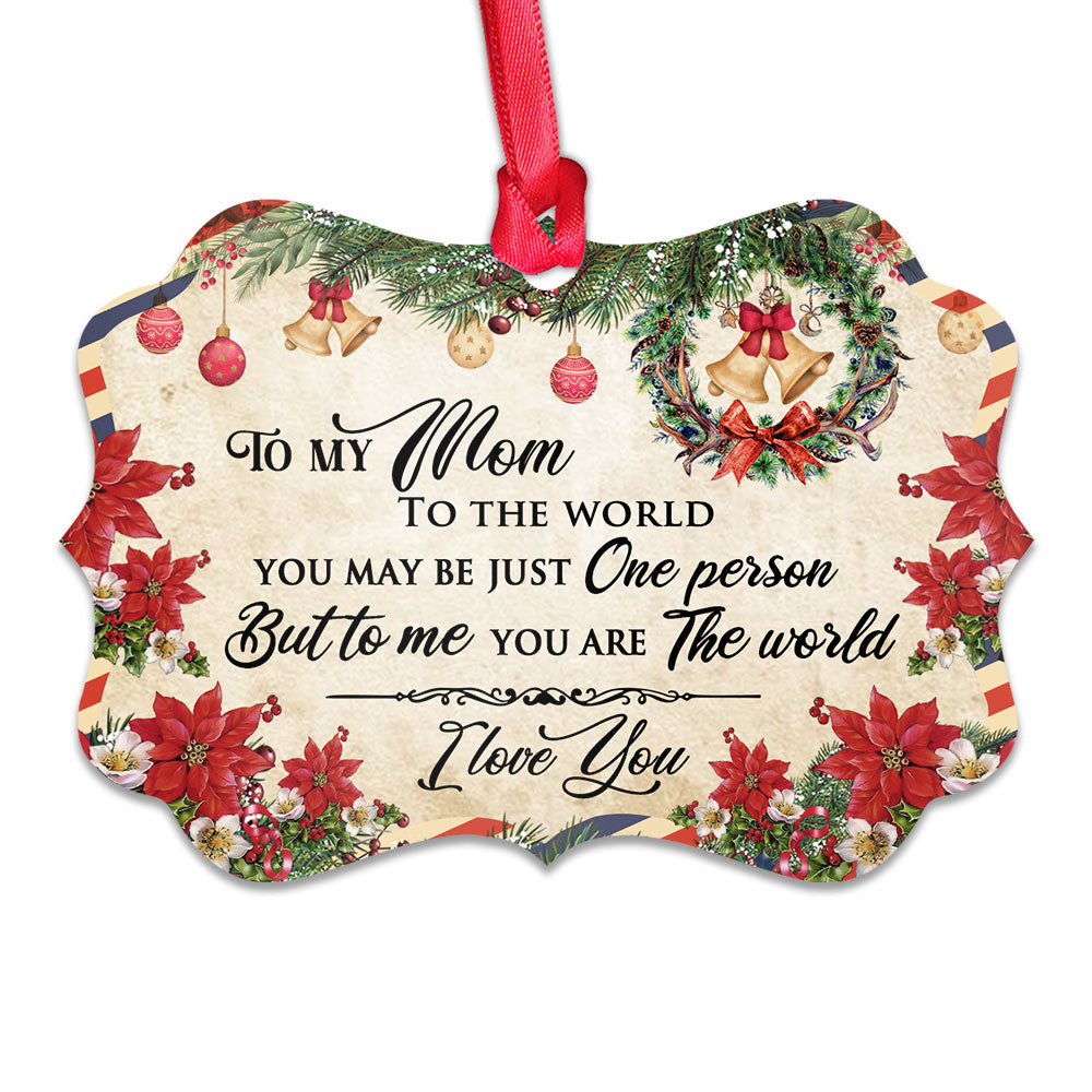 Family Mom Is The World To Me Christmas Letter - Horizontal Ornament - Owl Ohh - Owl Ohh