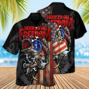 Fishing Hooked On Freedom America Freedom - Hawaiian Shirt - Owl Ohh-Owl Ohh