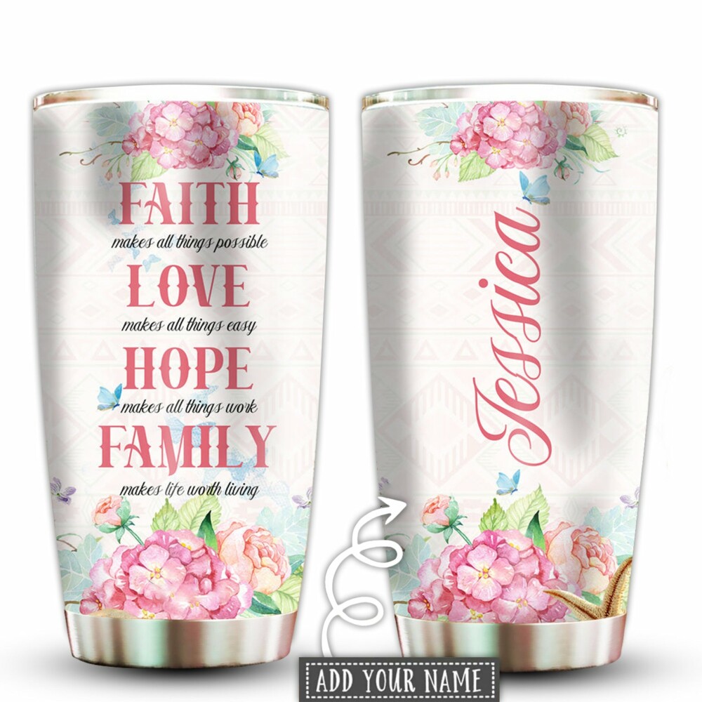 Flower Faith Hope Love Family Personalized - Tumbler - Owl Ohh - Owl Ohh