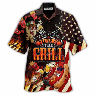 Food Barbecue I Will Be At The Grill Cool - Hawaiian Shirt - Owl Ohh - Owl Ohh