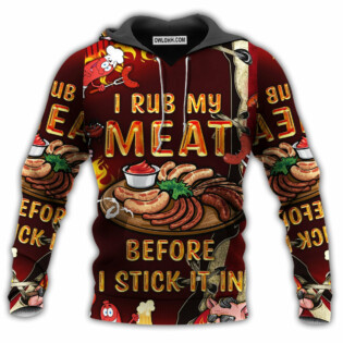 Food I Rub My Meat Before - Hoodie-Owl Ohh