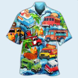 Truck Food Life Is Better With Food Truck - Hawaiian Shirt - Owl Ohh - Owl Ohh