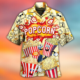 Food Popcorn Is Always The Answer Bang - Hawaiian Shirt - Owl Ohh - Owl Ohh