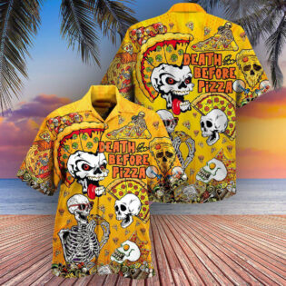 Food We're Death Before Nice Pizza - Hawaiian Shirt - Owl Ohh - Owl Ohh