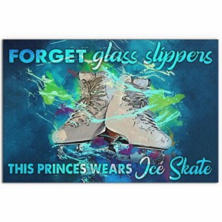 Ice Skate Forget Glass Slippers Ice Skate - Horizontal Poster - Owl Ohh - Owl Ohh