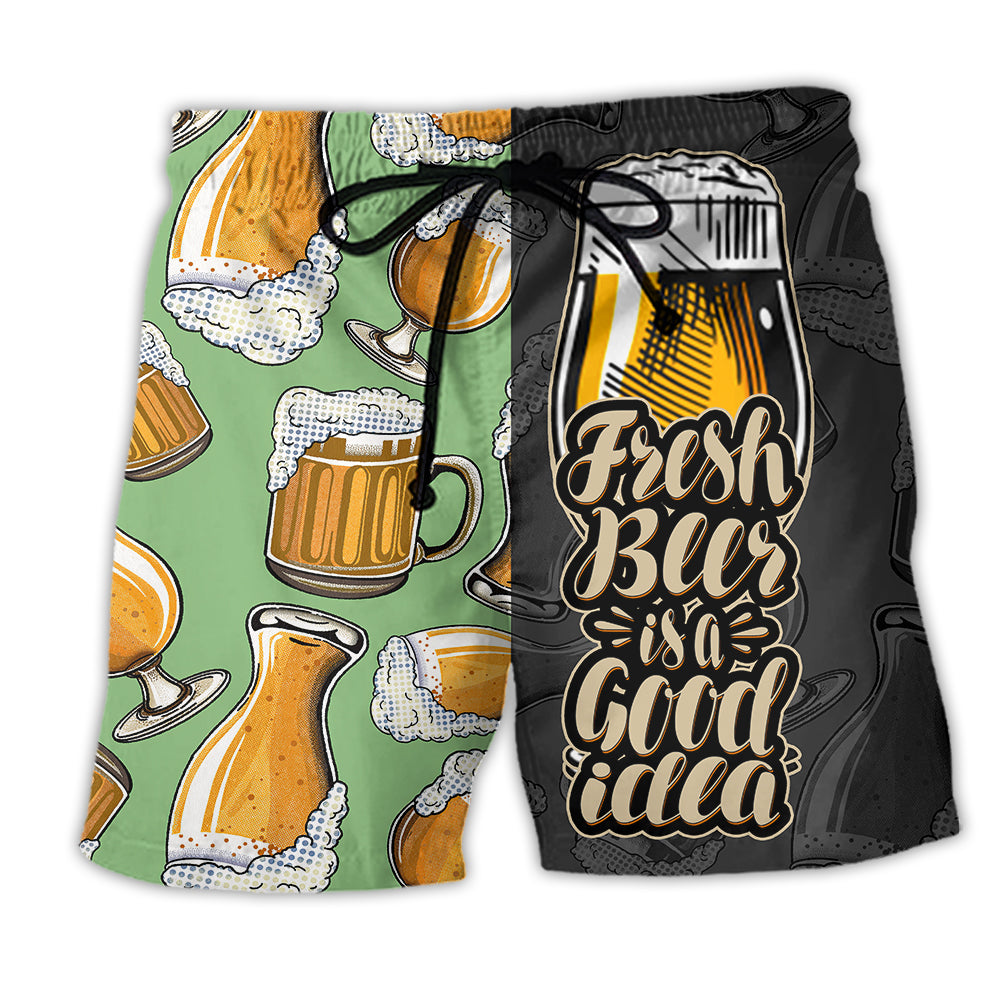 Fresh Beer Is A Good Idea Two Sides - Beach Short - Owl Ohh - Owl Ohh