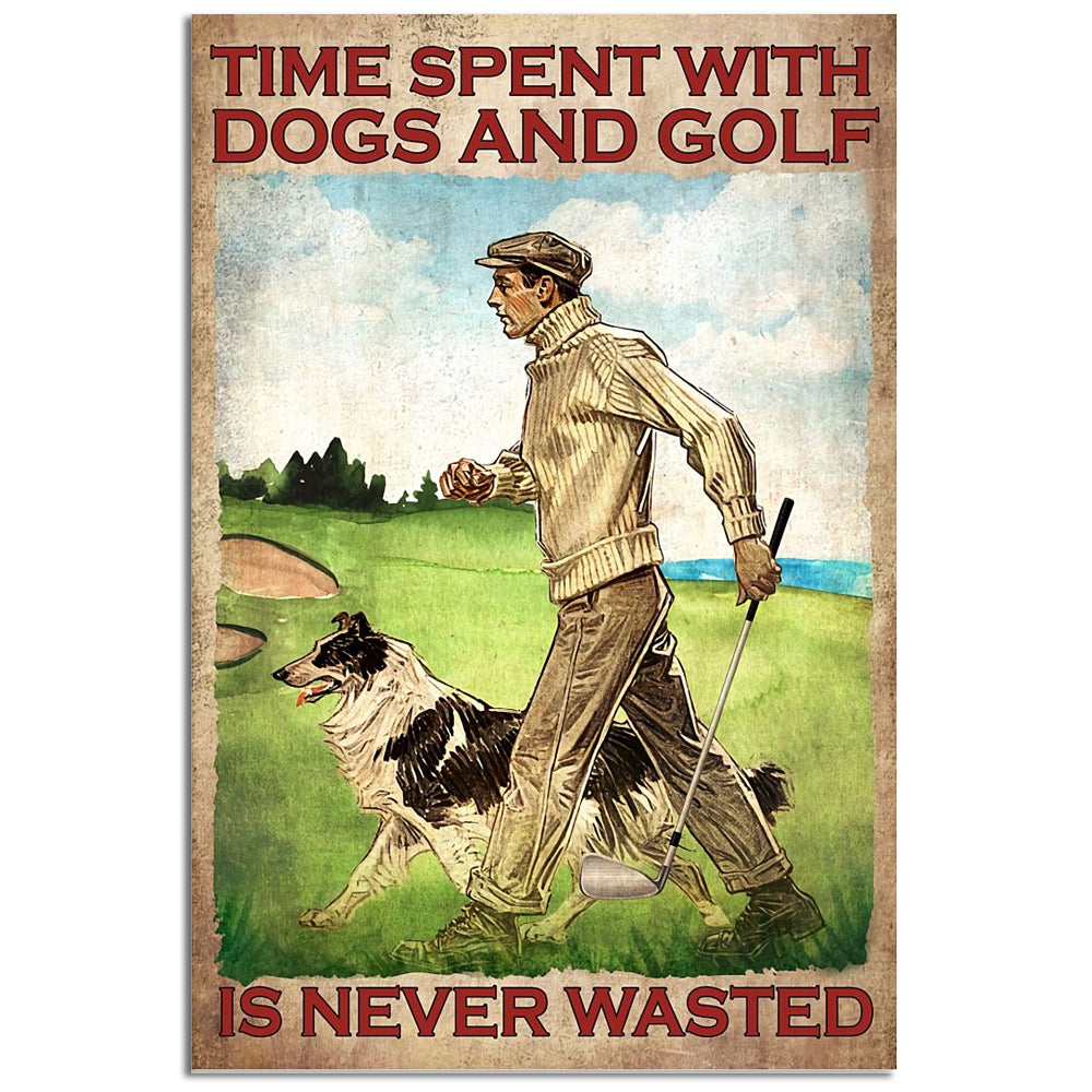 Golf And Dogs Time Spent With - Vertical Poster - Owl Ohh - Owl Ohh