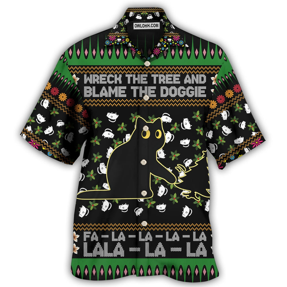 Black Cat Wreck The Tree And Blame The Doggie Merry Christmas - Hawaiian Shirt - Owl Ohh - Owl Ohh