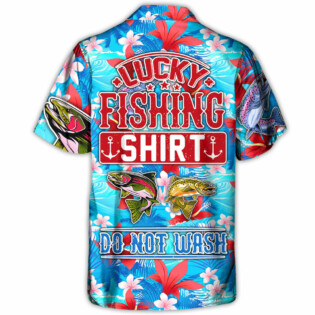 Fishing Hunting Lucky Fishing Shirt Do Not Wash Tropical Vibe - Hawaiian Shirt - Owl Ohh-Owl Ohh