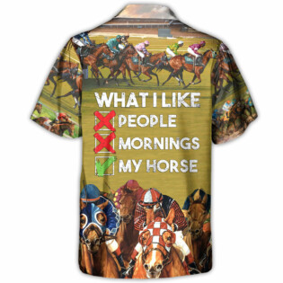 Horseback Riding What I Like People Mornings My Horse - Hawaiian Shirt - Owl Ohh-Owl Ohh