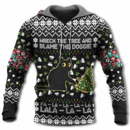 Black Cat Wreck The Tree And Blame The Doggie Merry Christmas La La - Hoodie - Owl Ohh - Owl Ohh