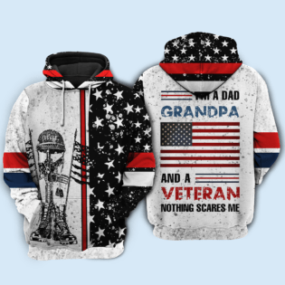 I Am A Dad Grandpa And A Veteran 02 - Hoodie - HOOD01NGC180222