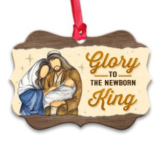 Jesus Glory To The NewBorn King - Horizontal Ornament - Owl Ohh - Owl Ohh