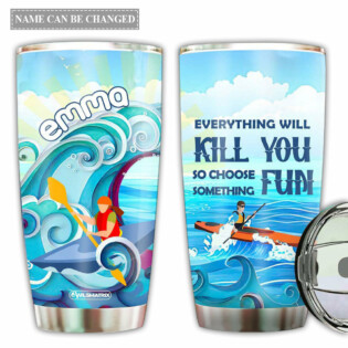 Kayaking Something Fun With Wave of Ocean Personalized - Tumbler - Owl Ohh - Owl Ohh