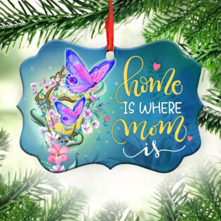 Butterfly Home Is Where Mom Is - Horizontal Ornament - Owl Ohh - Owl Ohh