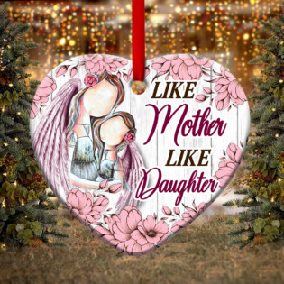 Family Like Mother Like Daughter - Heart Ornament - Owl Ohh - Owl Ohh