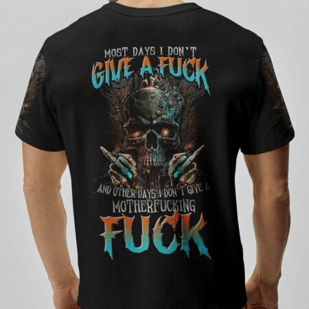 MOST DAYS I DON'T GIVE A F SKULL ALL OVER PRINT - TLTR1704232