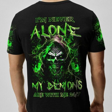 I'M NEVER ALONE MY DEMONS ARE WITH ME 24/7 ALL OVER PRINT - YHHN2802231