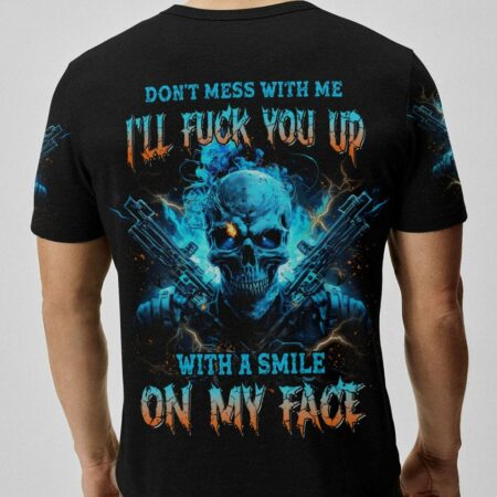 DON'T MESS WITH ME ALL OVER PRINT - YHNT2903233