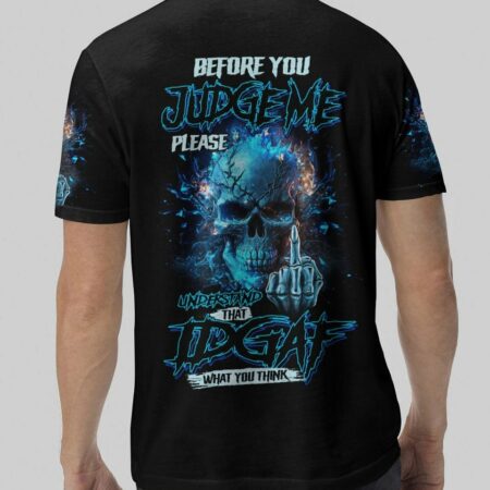 BEFORE YOU JUDGE ME ALL OVER PRINT - TLNZ0404232
