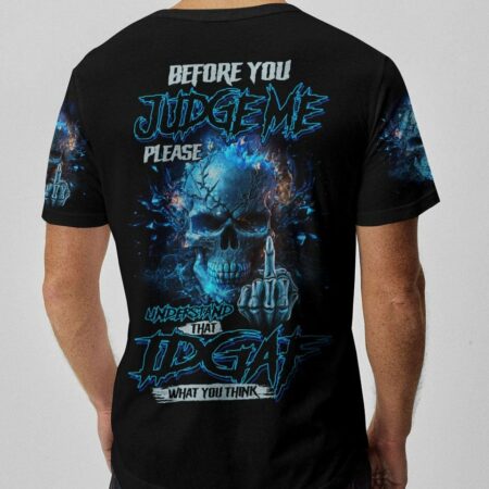 BEFORE YOU JUDGE ME ALL OVER PRINT - TLNZ0404232