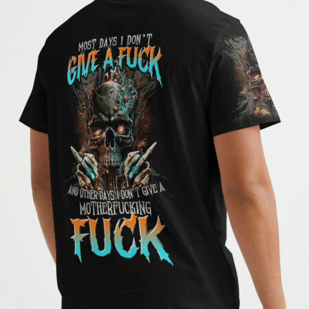 MOST DAYS I DON'T GIVE A F SKULL ALL OVER PRINT - TLTR1704232