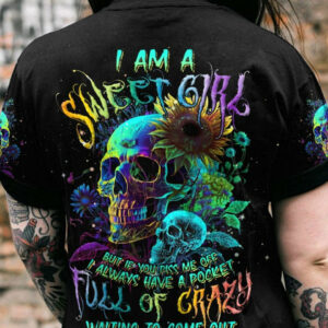I AM A SWEET GIRL BUT IF YOU PISS ME OFF NEON SKULL ALL OVER PRINT - TLNT2004231