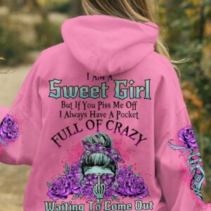 I AM A SWEET GIRL BUT IF YOU PISS ME OFF PURPLE ROSE ALL OVER PRINT - TLNO1302235