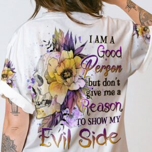 I AM A GOOD PERSON ALL OVER PRINT - YHHG2504232