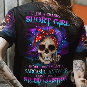 I'M A CRANKY SHORT GIRL ALL OVER PRINT - YHHG1201232