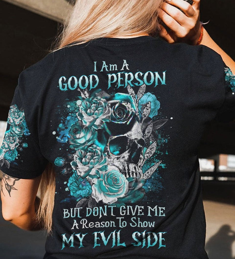 I'M A GOOD PERSON ALL OVER PRINT - YHHG0604233