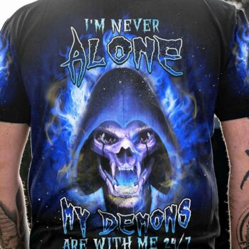 I'M NEVER ALONE MY DEMONS ARE WITH ME 24/7 ALL OVER PRINT - YHDU20033