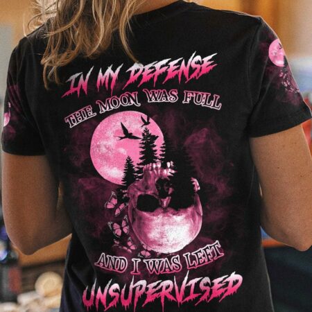 IN MY DEFENSE THE MOON WAS FULL ALL OVER PRINT - YHLN0812222