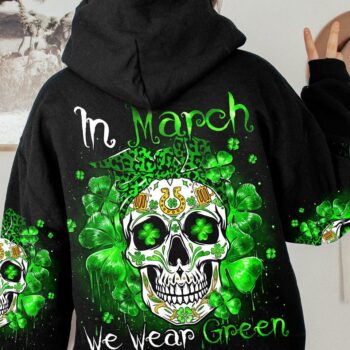 IN MARCH WE WEAR GREEN SUGAR SKULL LEOPARD PATRICK'S DAY ALL OVER PRINT - TLNO1601233