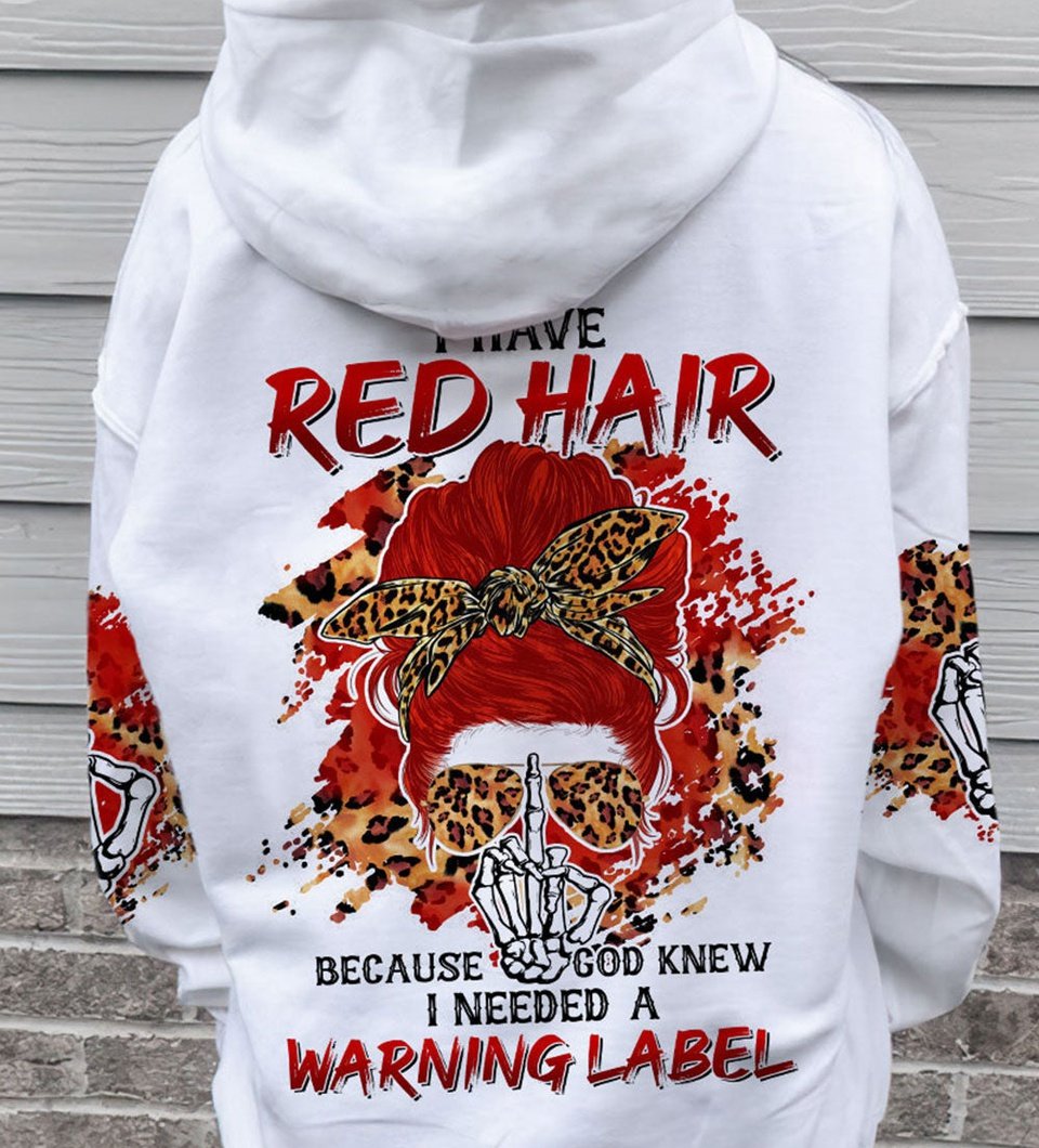 I HAVE RED HAIR MESSY BUN ALL OVER PRINT - TLTR1111221