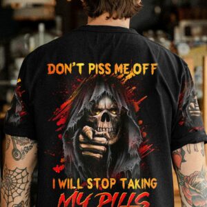 DON'T PISS ME OFF SKULL REAPER ALL OVER PRINT - YHHN1011222