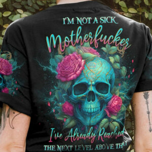 I'M NOT A SICK MOTHERFKER ALL OVER PRINT - YHDU1404231
