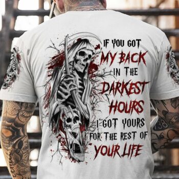 IF YOU GOT MY BACK IN THE DARKEST HOURS ALL OVER PRINT - YHLN1302232