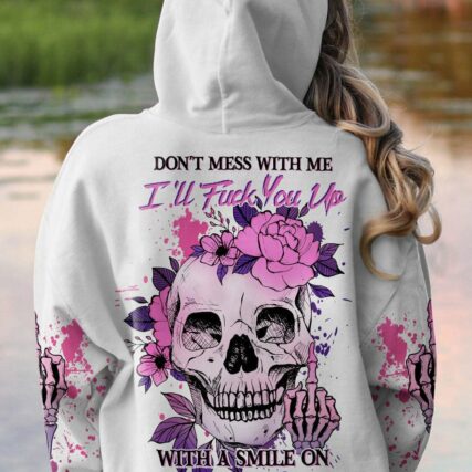 DON'T MESS WITH ME ALL OVER PRINT - YHHN2812224