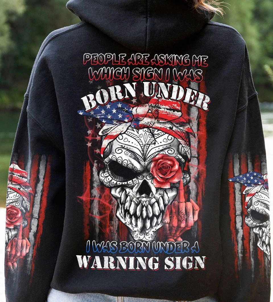 I WAS BORN UNDER A WARNING SIGN ALL OVER PRINT - YHHN1301235