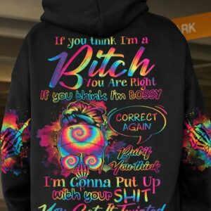 IF YOU THINK I'M A B TIE DYE MESSY BUN ALL OVER PRINT - TLNO0102232