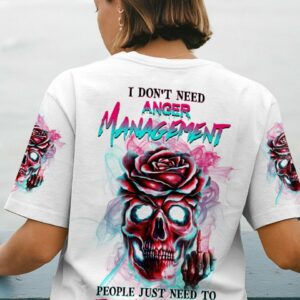 I DON'T NEED ANGER MANAGEMENT ALL OVER PRINT - YHHG0811222