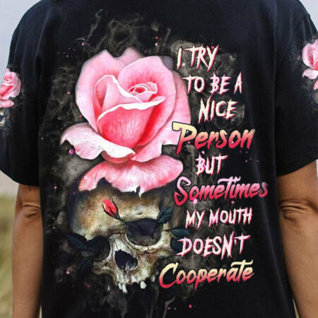 I TRY TO BE A NICE PERSON ROSE SKULL ALL OVER PRINT - TLTW2104232