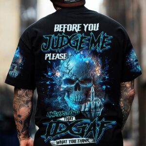 BEFORE YOU JUDGE ME ALL OVER PRINT - TLNZ0404232